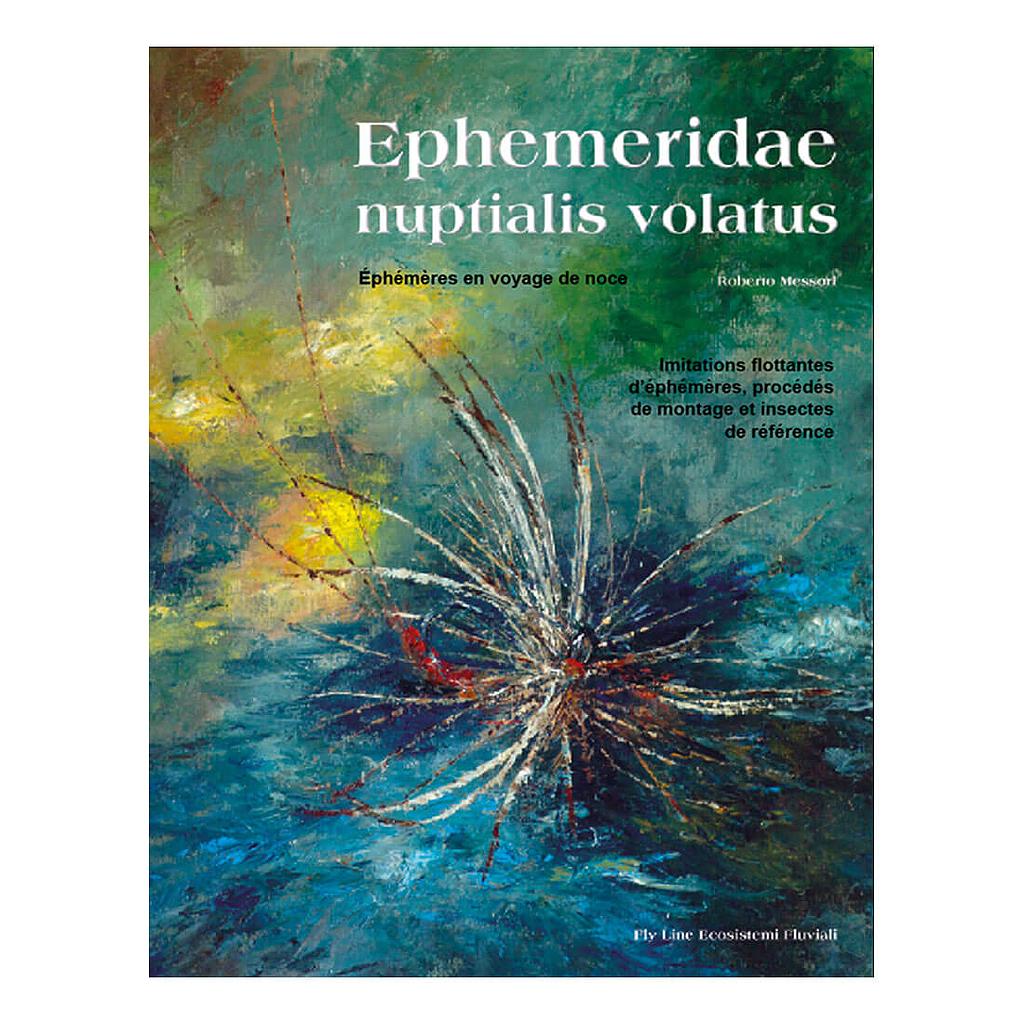 Ephemeridae Nuptialis Volatus (FR)