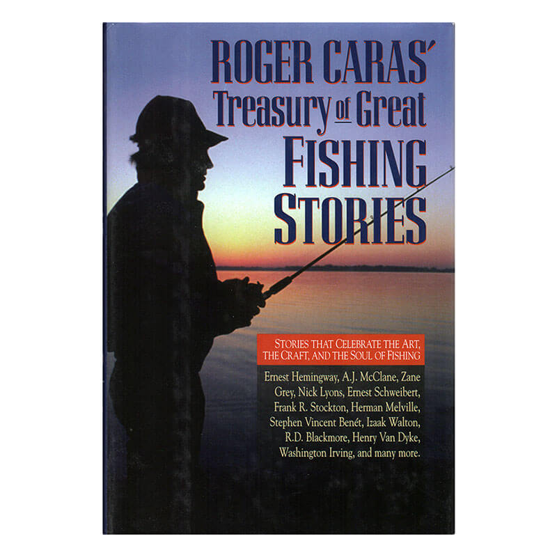 Treasury of Great Fishing Stories