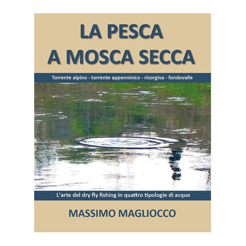 La Pesca a Mosca Secca