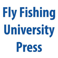 Flyfishing University Press